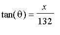 tan(theta) = x/132