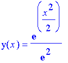 y(x) = 1/exp(2)*exp(1/2*x^2)