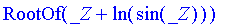 RootOf(_Z+ln(sin(_Z)))