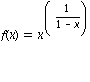 f(x) = x^(1/(1-x))