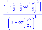 -2*(-1/2-1/2*cot(t/2)^2)/(1+cot(t/2))^3
