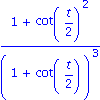(1+cot(t/2)^2)/(1+cot(t/2))^3