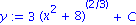 y := 3*(x^2+8)^(2/3)+C