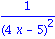 1/(4*x-5)^2