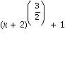 (x+2)^(3/2)+1