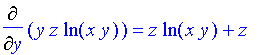 Diff(y*z*ln(x*y),y) = z*ln(x*y)+z