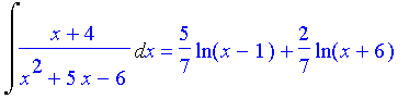 Int((x+4)/(x^2+5*x-6),x) = 5/7*ln(x-1)+2/7*ln(x+6)
