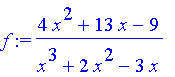 f := (4*x^2+13*x-9)/(x^3+2*x^2-3*x)