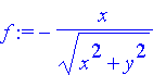f := -x/(x^2+y^2)^(1/2)