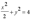 x^2/2+y^2 = 4