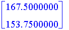 matrix([[167.5000000], [153.7500000]])