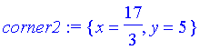 corner2 := {x = 17/3, y = 5}